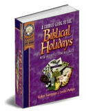 A Family Guide to the Biblical Holidays